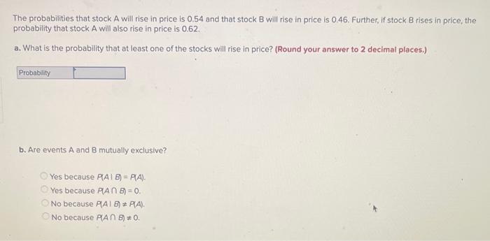 Solved The Probabilities That Stock A Will Rise In Price Is | Chegg.com