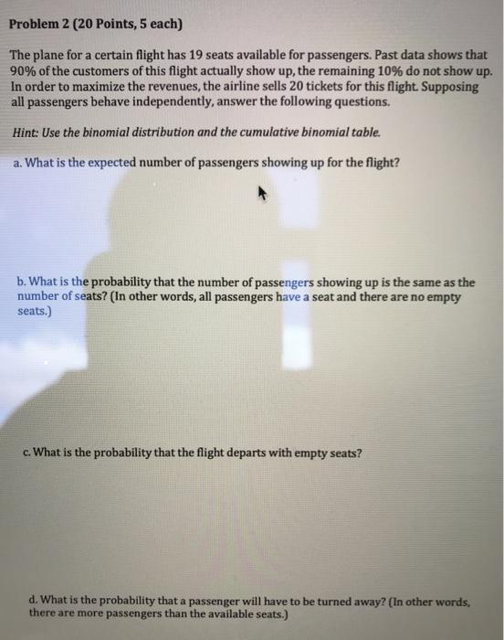 Solved Problem 2 (20 Points, 5 each) The plane for a certain | Chegg.com