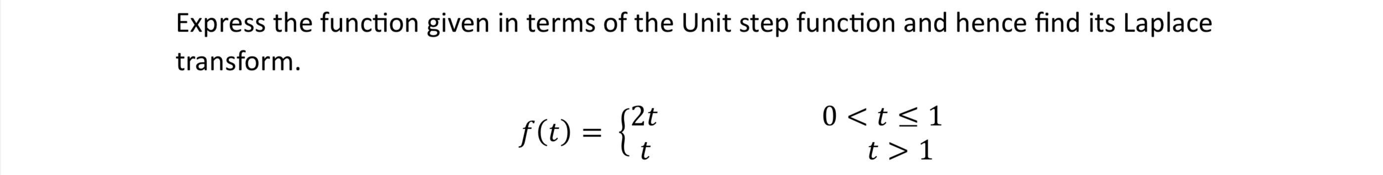 Solved Express the function given in terms of the Unit step | Chegg.com