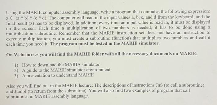 Using the MARIE computer assembly language, write a | Chegg.com