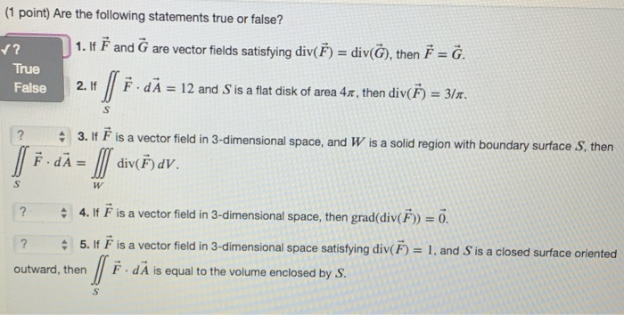 Solved (1 point) Are the following statements true or false? | Chegg.com