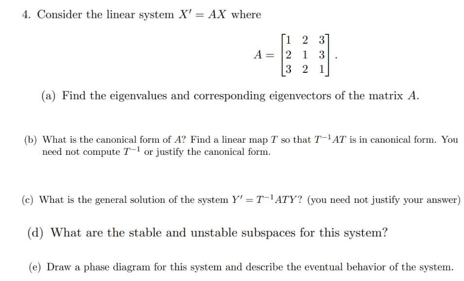 Solved Consider the linear system x'=Ax | Chegg.com