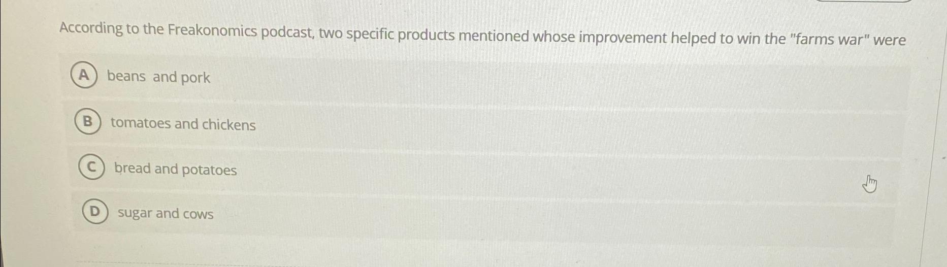 Solved According to the Freakonomics podcast, two specific