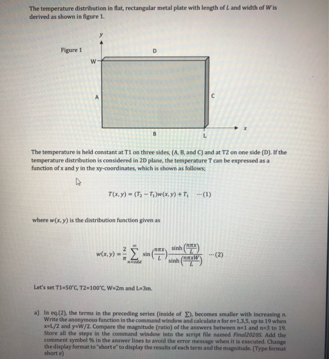 Solved The temperature distribution in flat, rectangular | Chegg.com