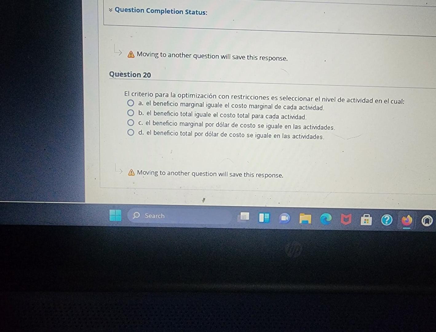 Moving to another question will save this response. uestion 20 El criterio para la optimización con restricciones es seleccio