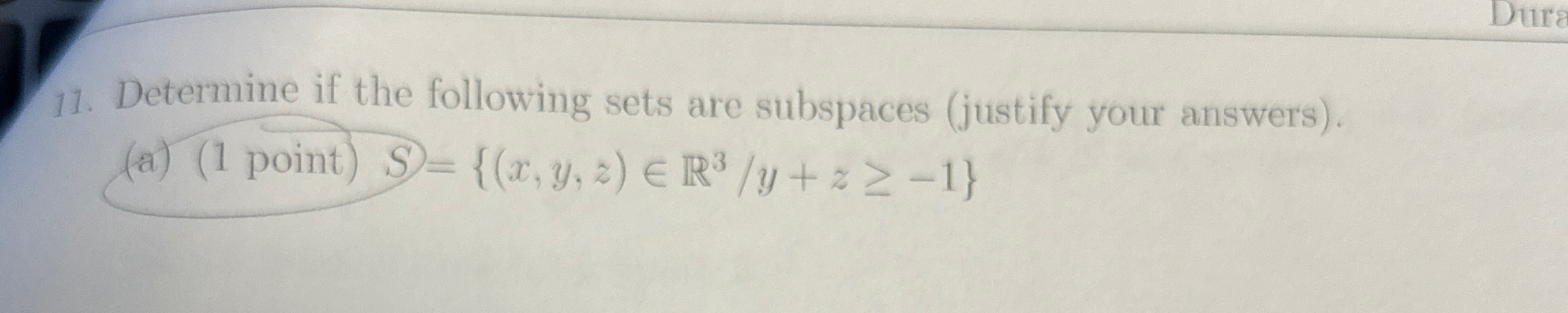 Solved Determine If The Following Sets Are Subspaces | Chegg.com