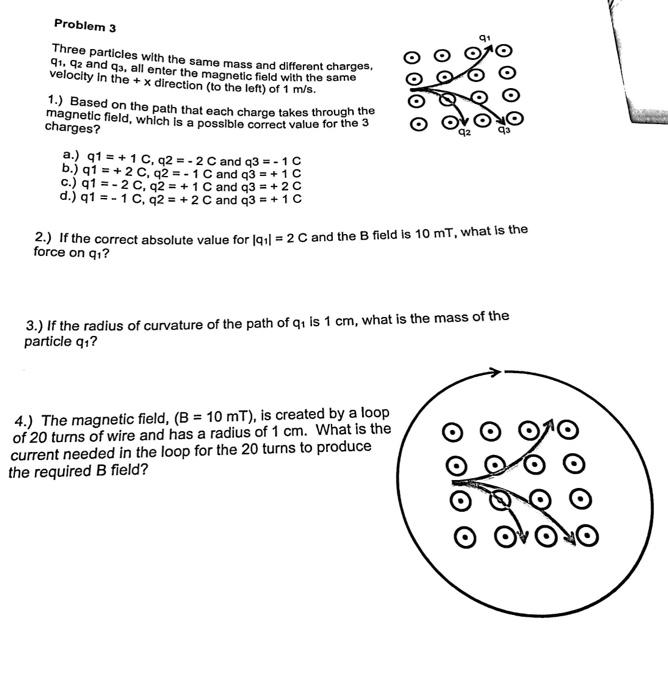 Solved Problem 3 Three particles with the same mass and | Chegg.com