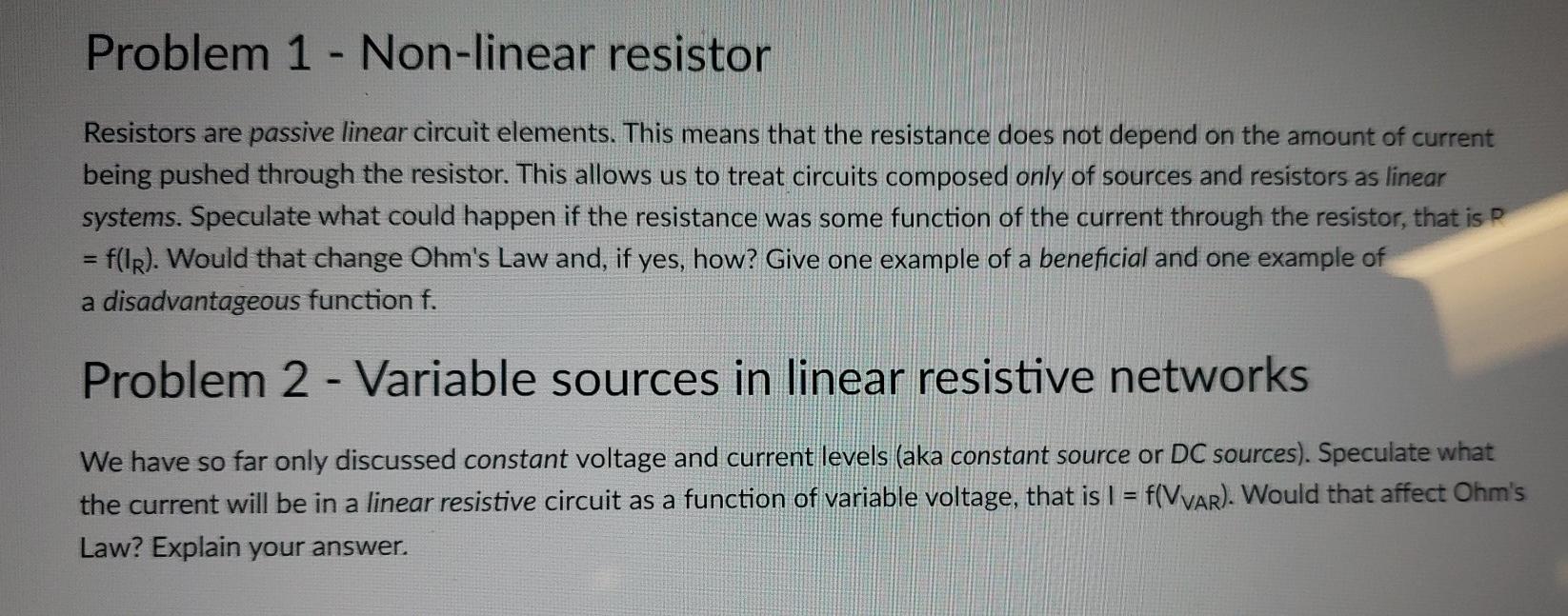 Solved Problem 1 resistor Resistors are passive