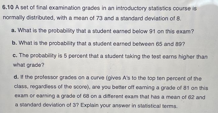 Solved 6.10 A Set Of Final Examination Grades In An | Chegg.com