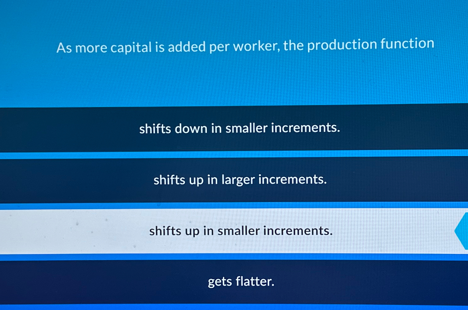Solved As more capital is added per worker, the production | Chegg.com