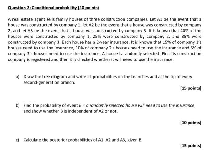 Solved Question 2: Conditional probability (40 points) A | Chegg.com