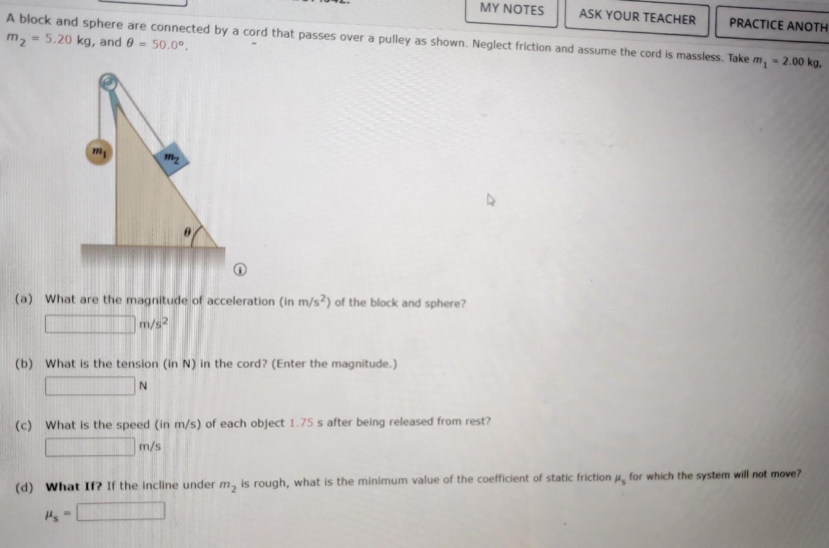 Solved MY NOTES ASK YOUR TEACHER PRACTICE ANOTH A block and | Chegg.com