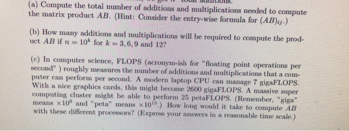 Solved -OLL. (a) Compute the total number of additions and | Chegg.com