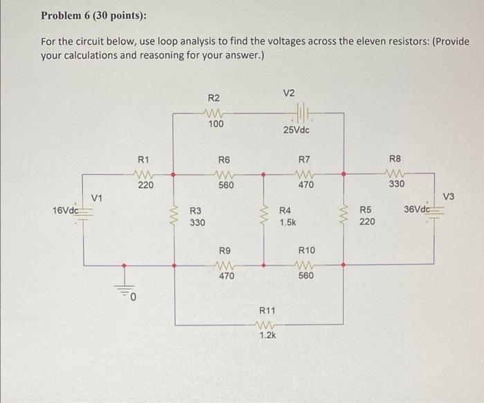 Solved Problem 6 (30 points): For the circuit below, use | Chegg.com
