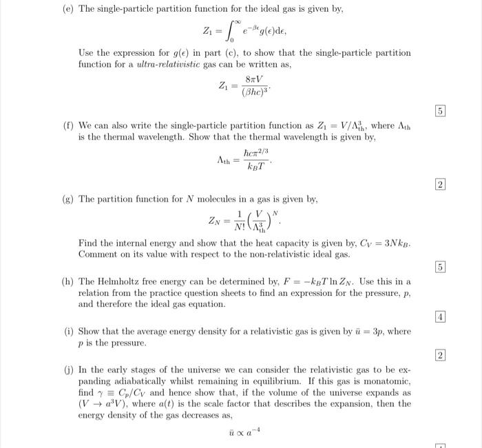 [Solved]: (e) The single-particle partition function for th