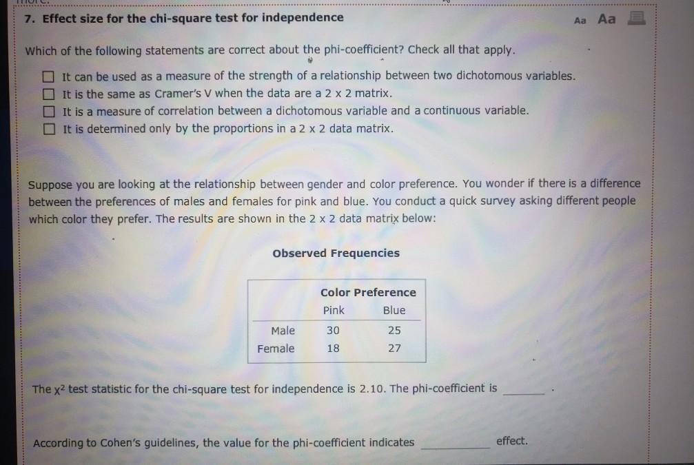 Solved 7. Effect size for the chi-square test for | Chegg.com