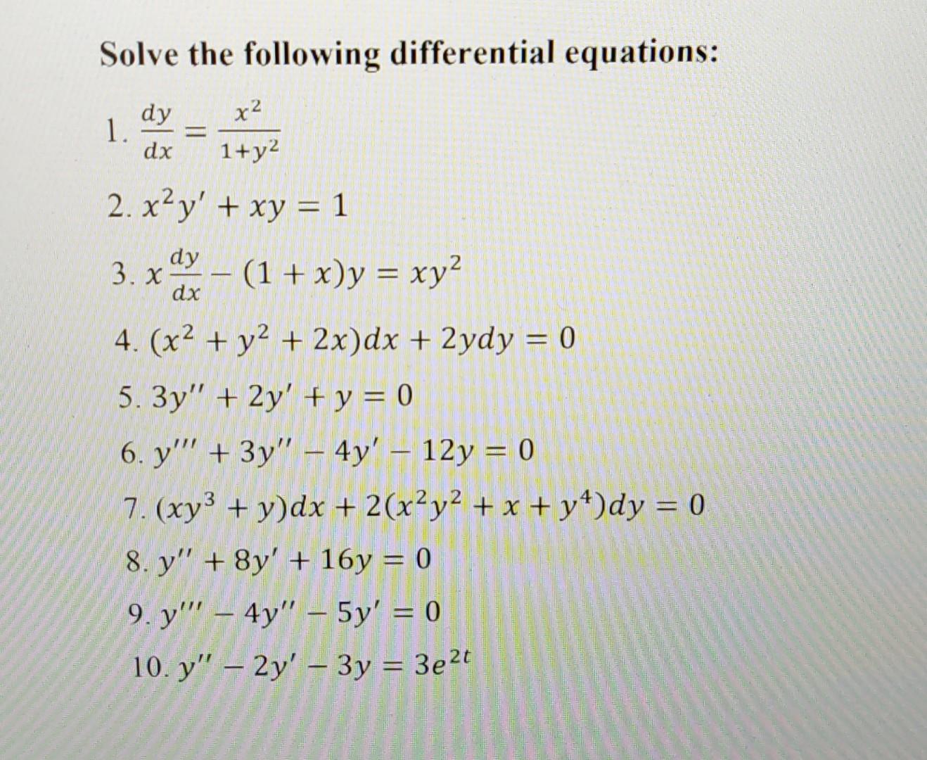 Solved Solve The Following Differential Equations X2 1 Dy Chegg Com