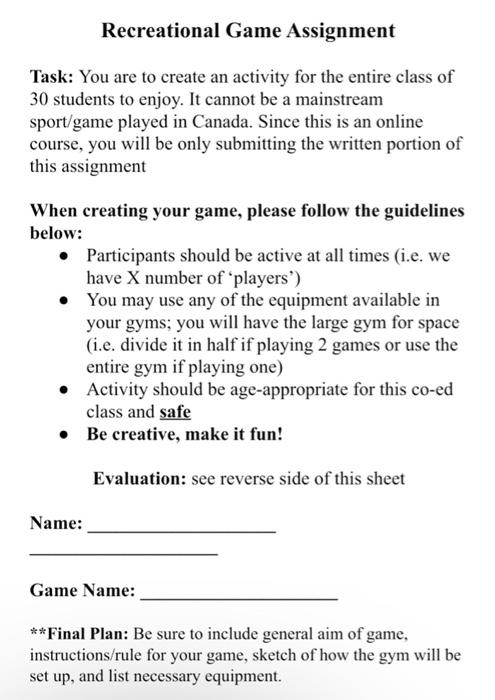 Solved Recreational Game Assignment Task: You are to create | Chegg.com