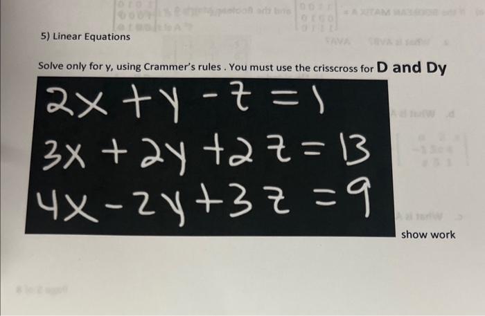 Solved 2xy−z1 3x2y2z13 4x−2y3z9 9646