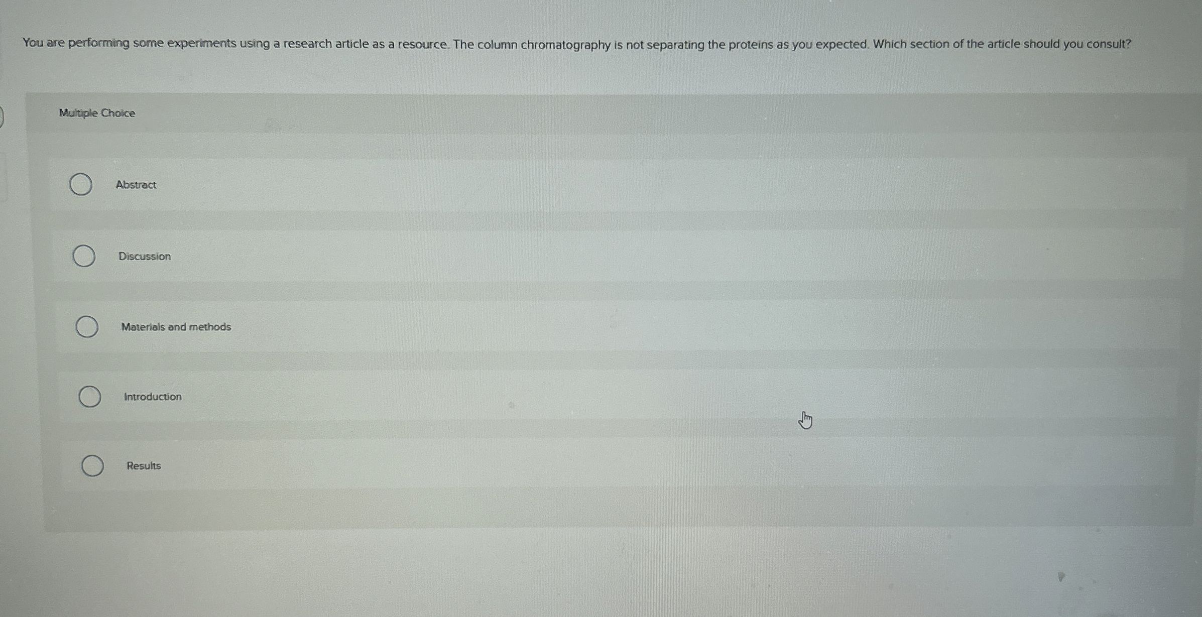 Solved You are performing some experiments using a research | Chegg.com
