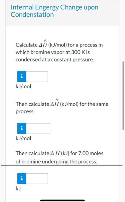 Solved Values Of The Specific Internal Energy Of Bromine Chegg Com