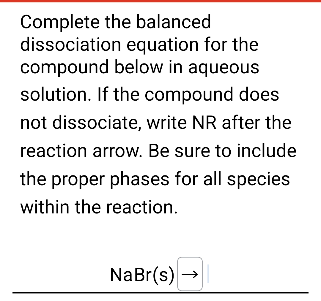 Complete The Balanced Dissociation Equation For The 