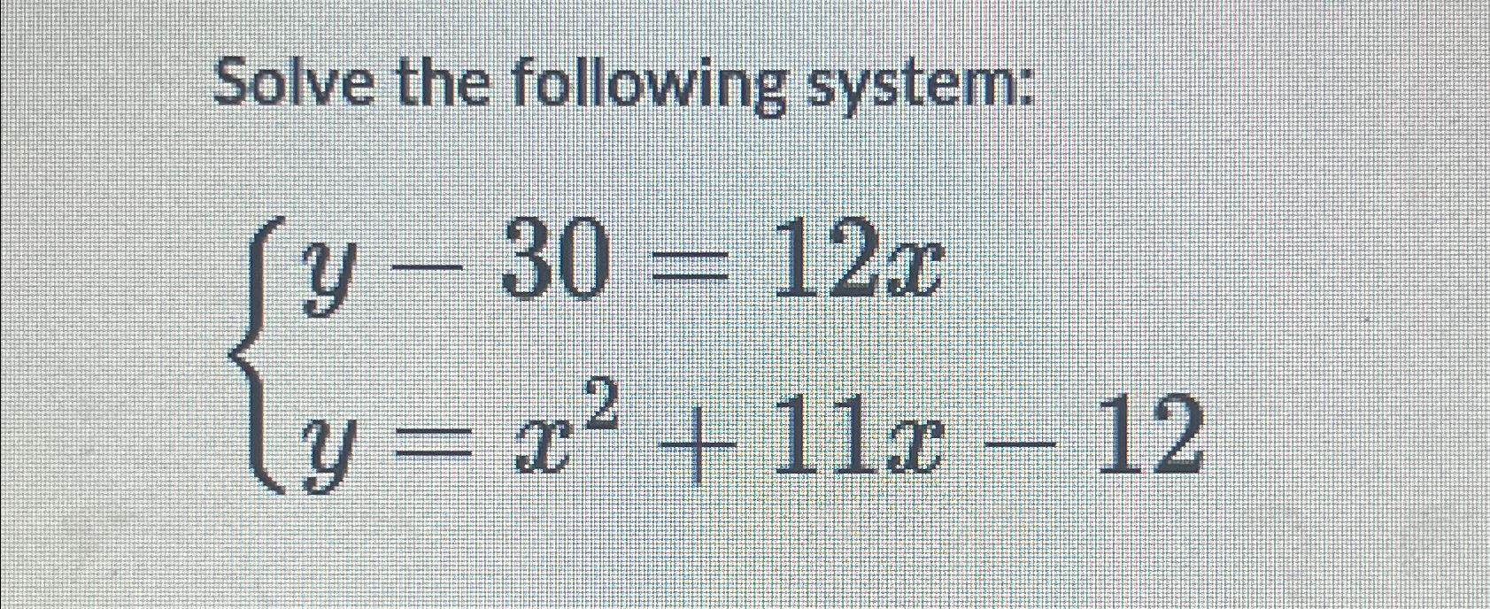 solve x y 1 0 3x 2y 12 0