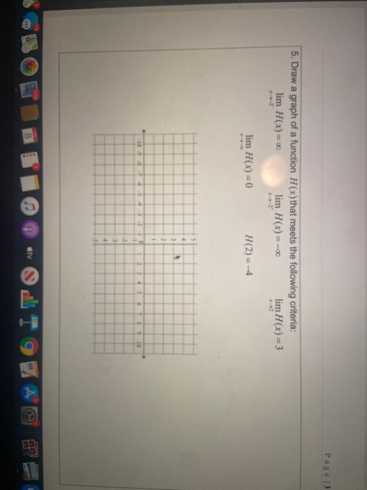 Solved Page 3 5. Draw a graph of a function H(x) that meets | Chegg.com