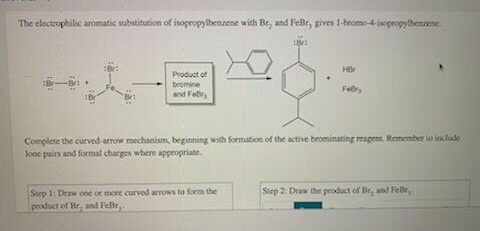 Solved The Electrophilic Aromatic Substitution Of | Chegg.com