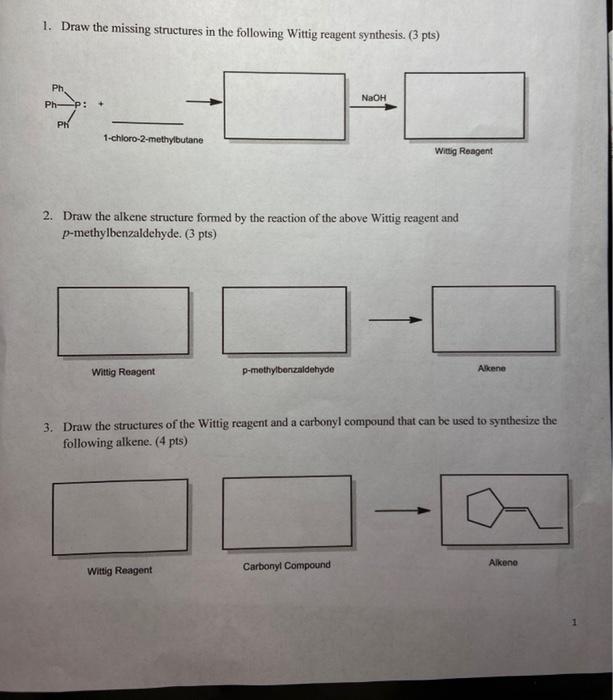 Solved 1. Draw the missing structures in the following | Chegg.com