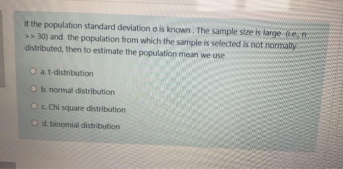 Solved If the population standard deviation o is known. The | Chegg.com