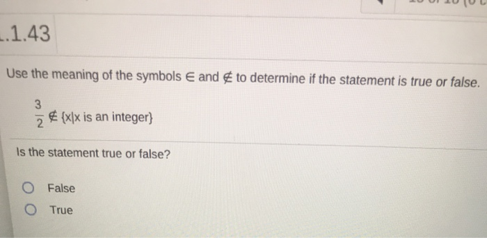 Solved _.1.43 Use the meaning of the symbols and to | Chegg.com
