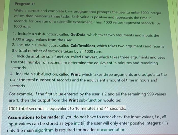 Solved Program 1: Write a correct and complete C++ program | Chegg.com