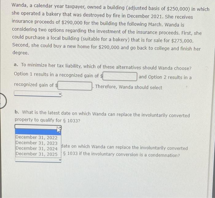 Solved Wanda, a calendar year taxpayer, owned a building