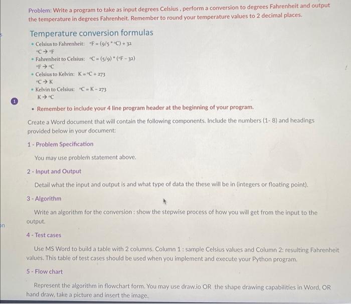 Solved Problem: Write a program to take as input degrees | Chegg.com
