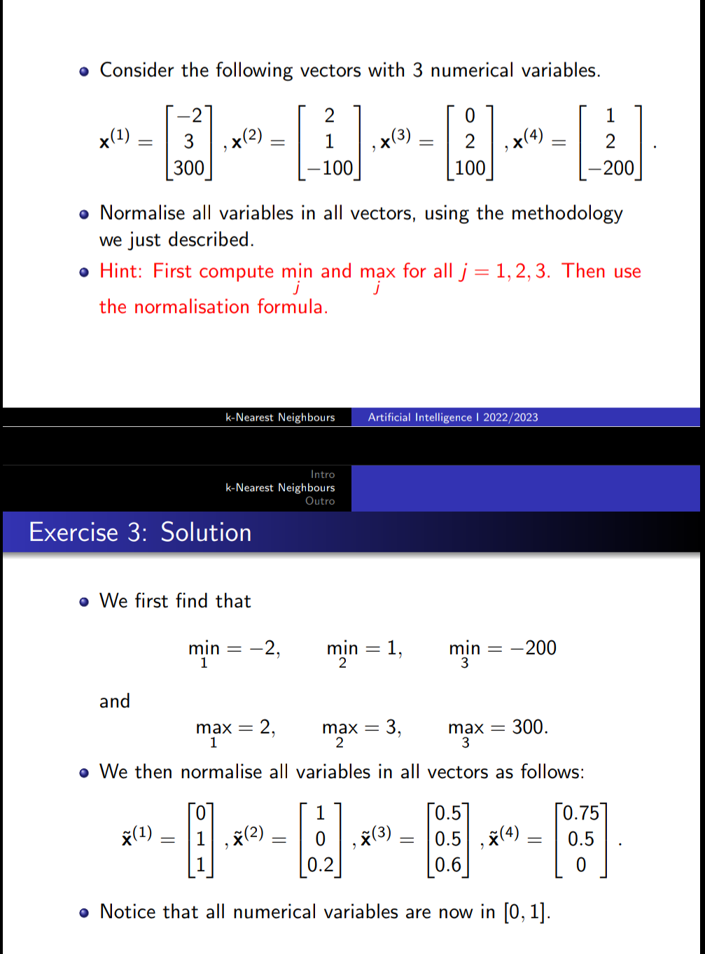 Solved - Consider the following vectors with 3 numerical | Chegg.com