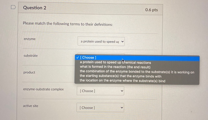 Solved Question 2 0.6 pts Please match the following terms | Chegg.com