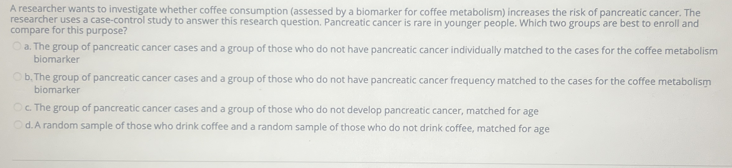 Solved A researcher wants to investigate whether coffee | Chegg.com