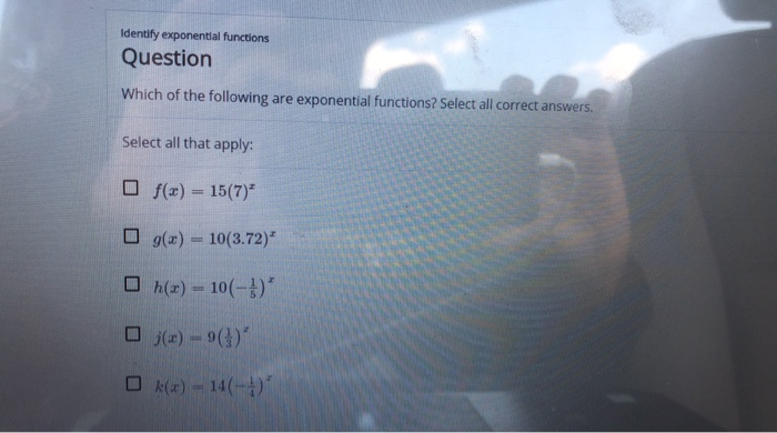 Solved Identify exponential functions Question Which of the | Chegg.com