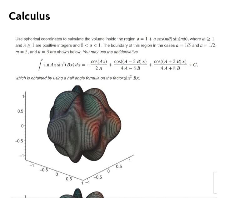 Calculus Use Spherical Coordinates To Calculate The Chegg Com