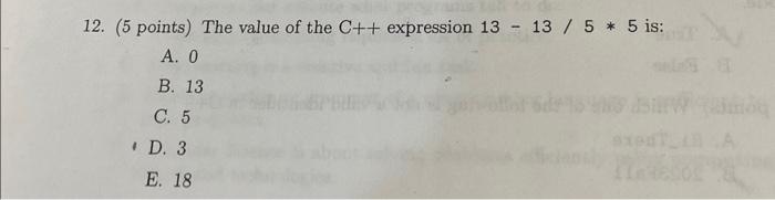 Solved 12. ( 5 points) The value of the C++ expression | Chegg.com