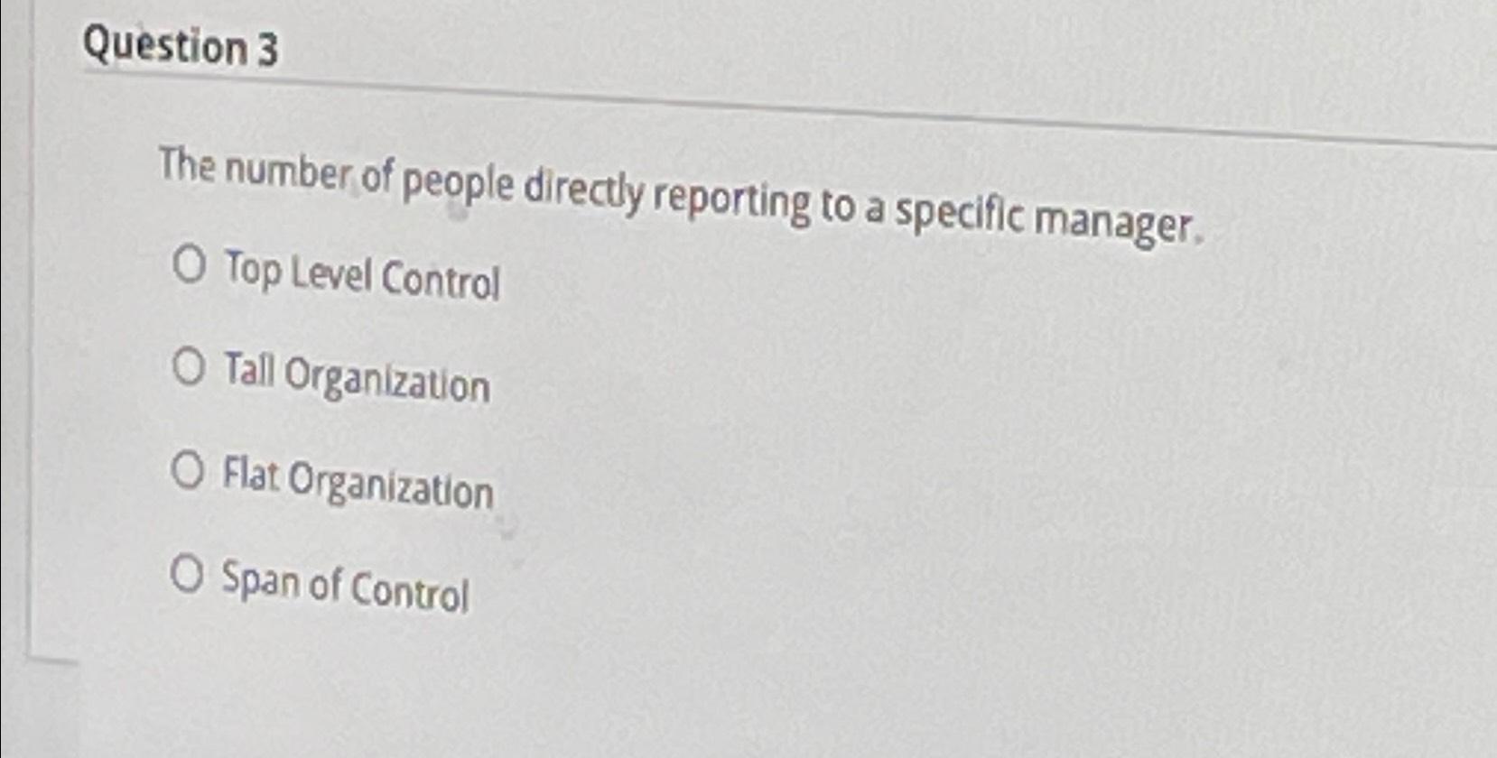 Solved Question 3The number of people directly reporting to