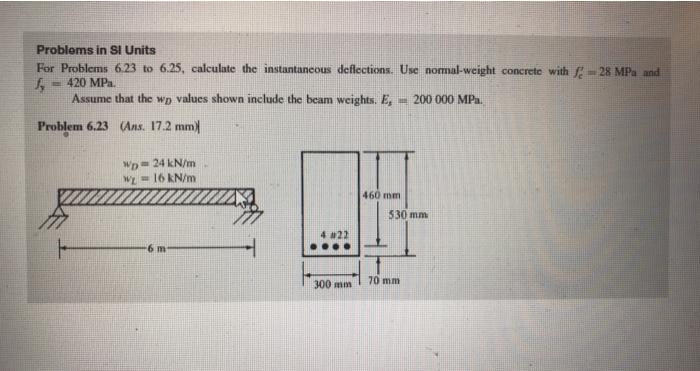 Solved Problems in SI Units For Problems 6.23 to 6.25, | Chegg.com