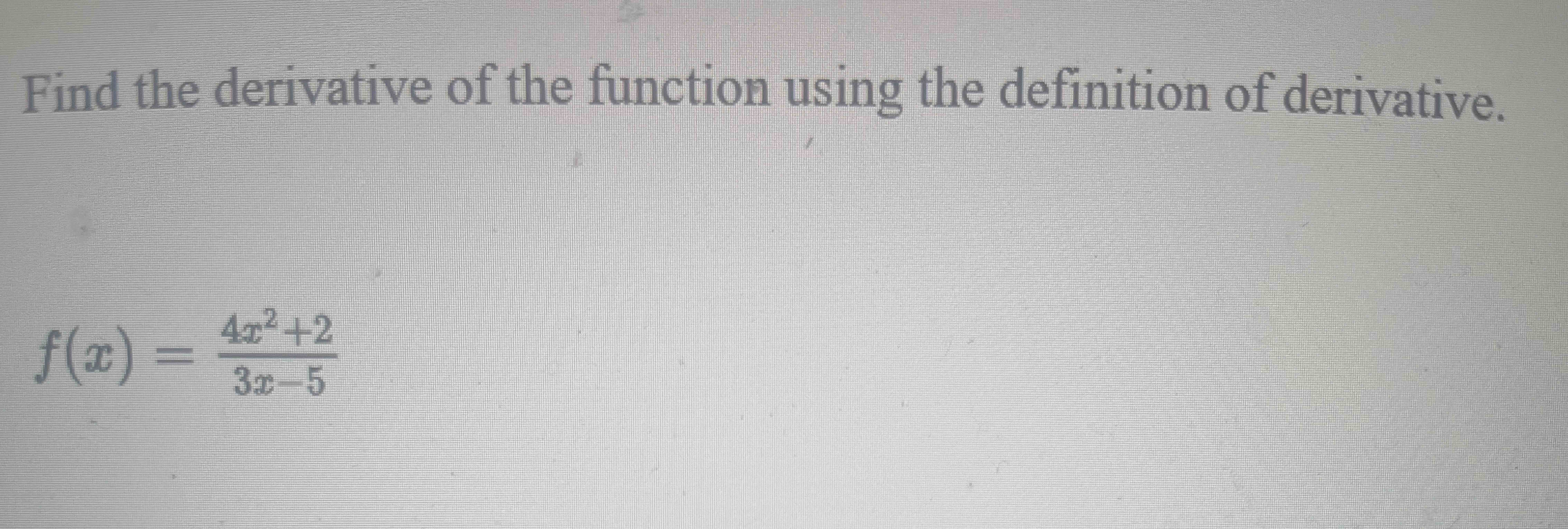 Solved Find the derivative of ﻿the function using the | Chegg.com
