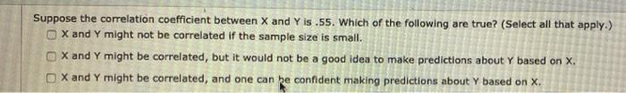 Solved Suppose the correlation coefficient between X and Y | Chegg.com