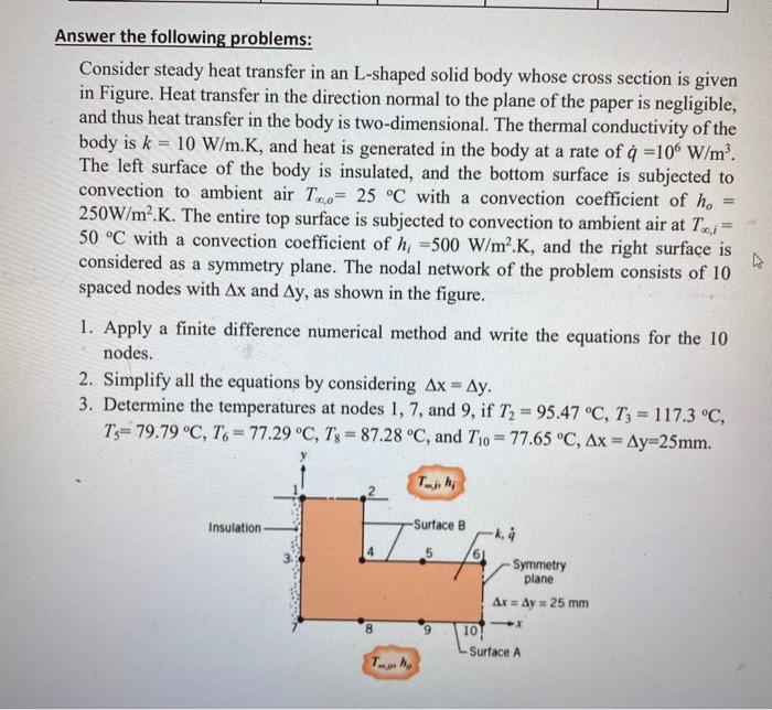 Solved Answer the following problems: Consider steady heat | Chegg.com