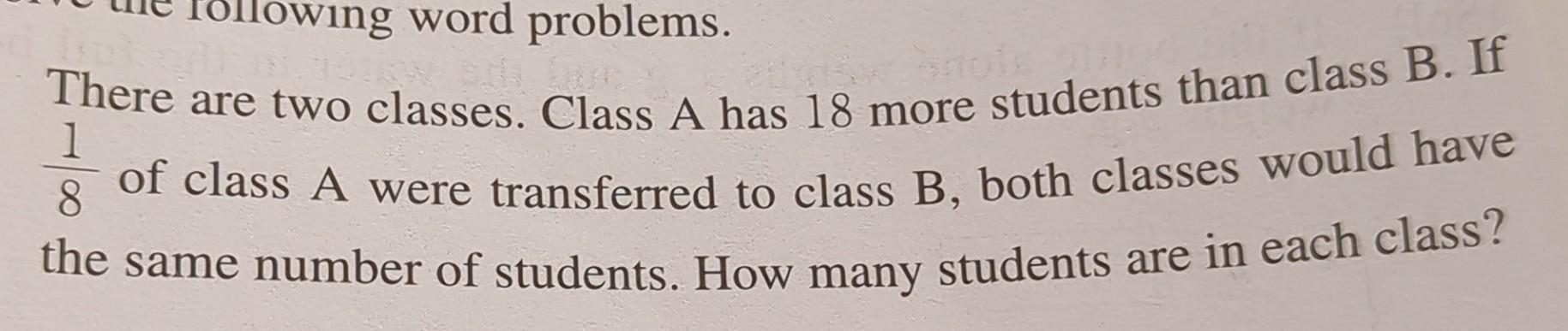 Solved There Are Two Classes. Class A Has 18 More Students | Chegg.com