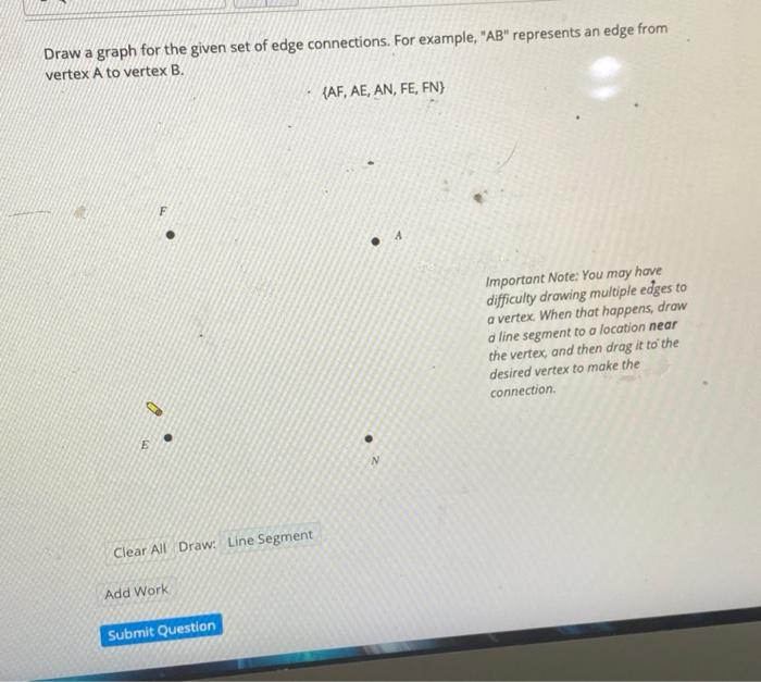Solved Draw a graph for the given set of edge connections. | Chegg.com