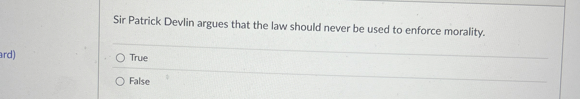 Solved Sir Patrick Devlin argues that the law should never | Chegg.com