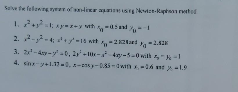 Solved Solve the following system of non-linear equations | Chegg.com